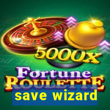 save wizard